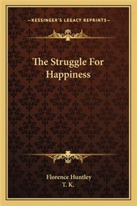 Struggle for Happiness