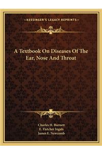 Textbook on Diseases of the Ear, Nose and Throat