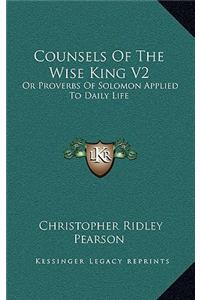 Counsels of the Wise King V2