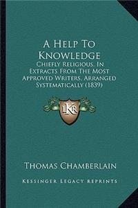 Help to Knowledge