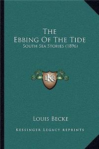 Ebbing Of The Tide