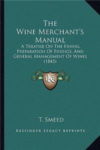 Wine Merchant's Manual