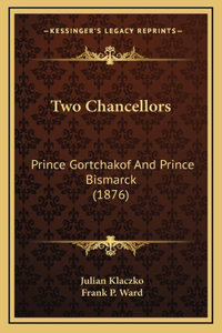 Two Chancellors