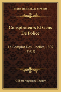 Conspirateurs Et Gens De Police