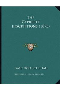 The Cypriote Inscriptions (1875)