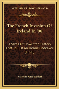French Invasion Of Ireland In '98