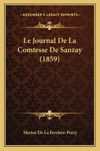 Le Journal De La Comtesse De Sanzay (1859)