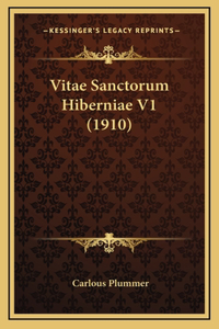 Vitae Sanctorum Hiberniae V1 (1910)