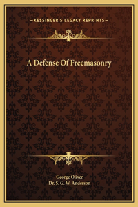 Defense Of Freemasonry