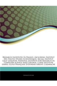 Articles on Research Institutes in France, Including: Institut Des Hautes Tudes Scientifiques, Ircam, Institut Laue 