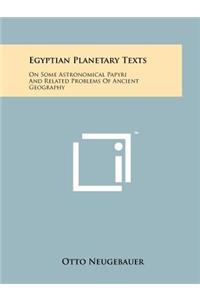 Egyptian Planetary Texts