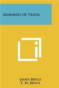 Memories Of Travel
