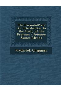 The Foraminifera