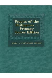 Peoples of the Philippines - Primary Source Edition