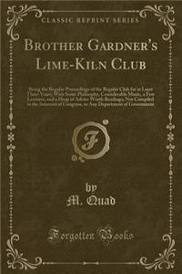 Brother Gardner's Lime-Kiln Club