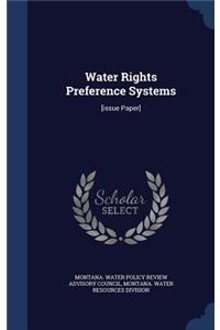 Water Rights Preference Systems