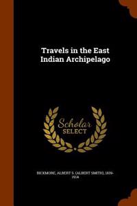 Travels in the East Indian Archipelago