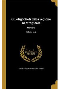 Gli oligocheti della regione neotropicale