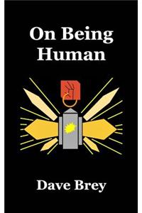 On Being Human