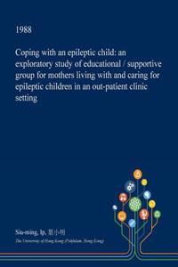 Coping with an Epileptic Child