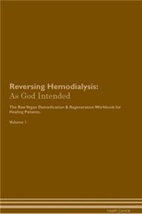 Reversing Hemodialysis