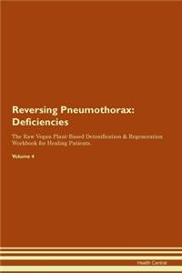 Reversing Pneumothorax