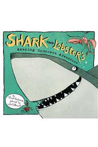 Shark and Lobster's Amazing Undersea Adventure