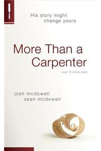 More Than a Carpenter