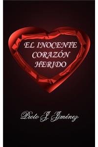 El Inocente Corazon Herido