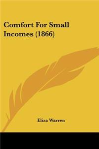 Comfort For Small Incomes (1866)