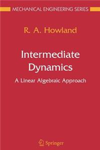 Intermediate Dynamics