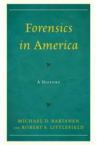 Forensics in America