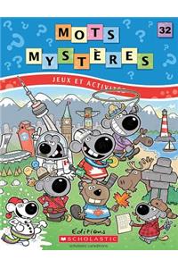 Mots Mystères N° 32