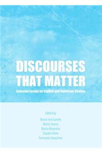 Discourses That Matter
