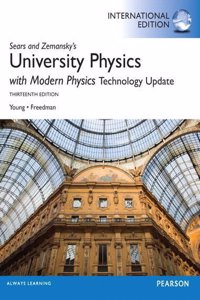 University Physics, Plus MasteringPhysics with Pearson Etext