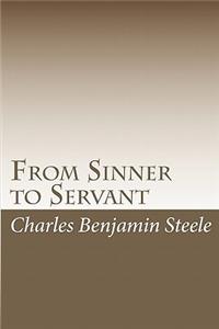 From Sinner to Servant