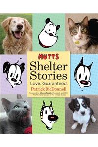 Mutts Shelter Stories