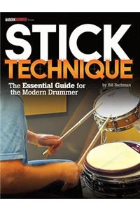 Stick Technique