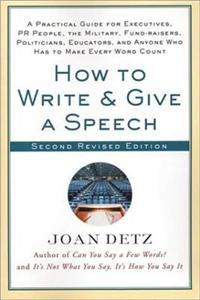 How to Write and Give a Speech