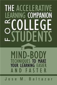 Accelerative Learning Companion For College Students