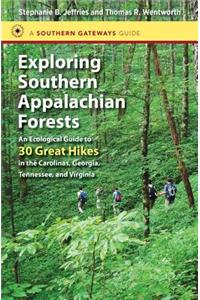 Exploring Southern Appalachian Forests