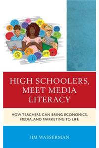 High Schoolers, Meet Media Literacy