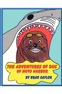 The Adventures of Duc OF NOYO HARBOR
