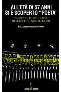All'età di 57 anni si è scoperto 