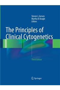 The Principles of Clinical Cytogenetics