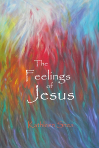 Feelings of Jesus