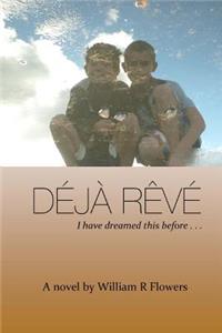 Déjà Rêvé
