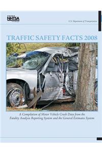 Traffic Safety Facts 2008