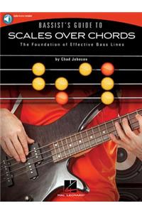 Bassist's Guide to Scales Over Chords