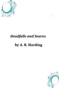 Deadfalls and Snares